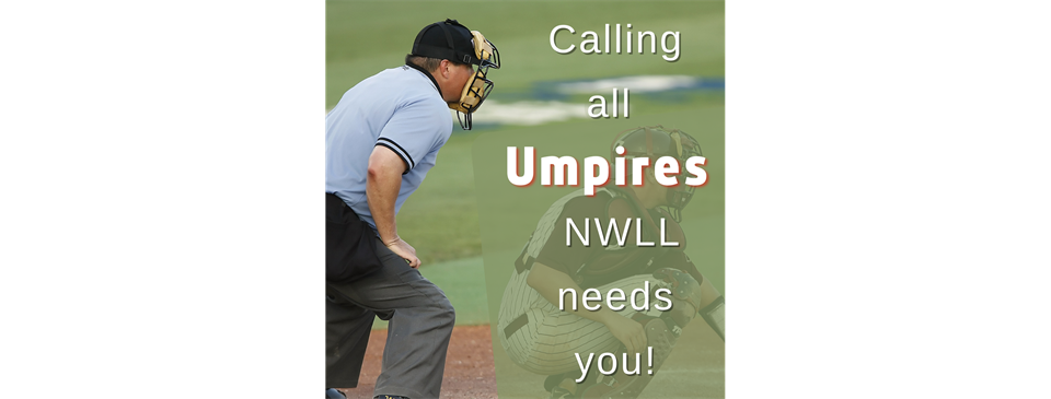 Calling all Umpires